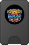 Después de Que Dios me Hizo Hace 32 años, Dijo Que Tada 32 cumpleaños PopSockets PopWallet para MagSafe