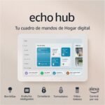 Descubra el Echo Hub | Smart Home Dashboard con pantalla de 8″ y Alexa, compatible con miles de dispositivos