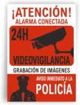 Señal de Videovigilancia, Alarma Conectada, Señal de PVC Rígido 0,7 mm A4 21 x 30 cm Tinta y Material Resistente Interior y Exterior