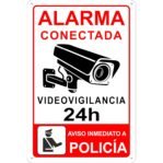 pubblimania Cartel Alarma Conectado Cartel Videovigilancia Aviso a la Policía en Aluminio 3mm (Cm 20×30, Cartel Alarma Conectada)